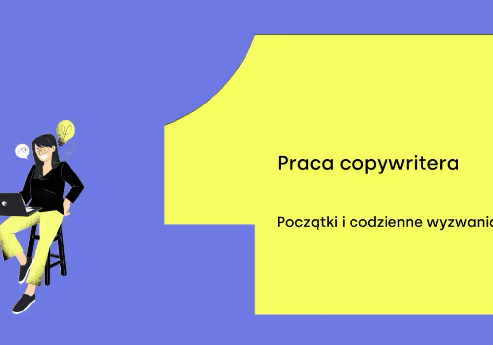 Copywriting - Praca, zarobki, AI i portfolio. Jak zacząć?