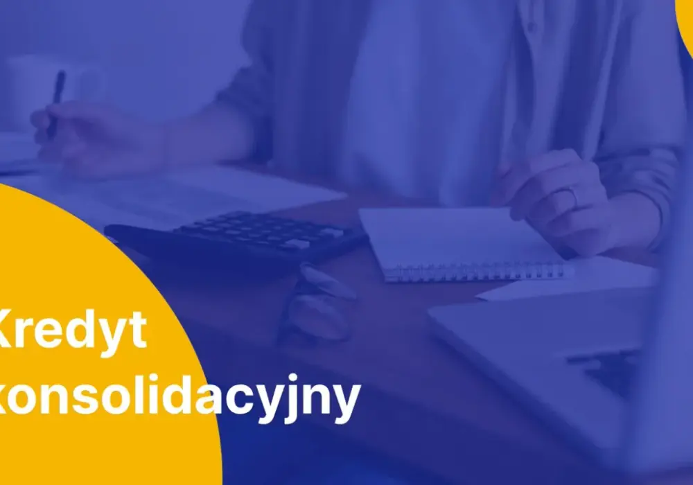Kredyt konsolidacyjny - czy naprawdę się opłaca? Sprawdź!