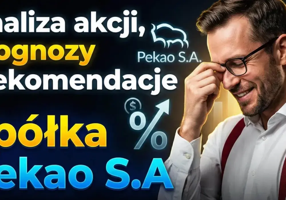 Akcje Banku Pekao - Jak czytać kurs i co napędza wycenę?