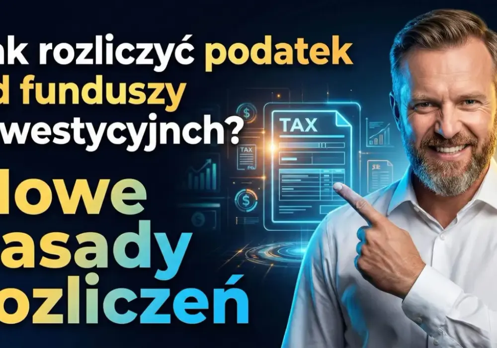 Fundusze inwestycyjne - Jak rozliczyć PIT-38 bez błędów?