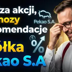 Analiza akcji, prognozy i rekomendacje. Sprawdź notowania Pekao S.A. i dowiedz się, jak inwestować.