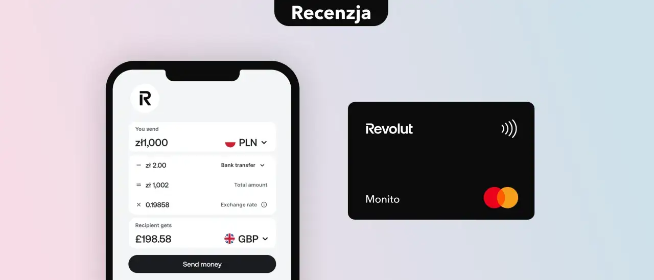 Aplikacja Revolut na telefonie pokazuje przelew 1000 zł na funty. Obok czarna karta Revolut z logo Monito.